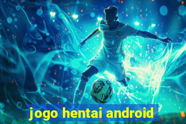 jogo hentai android